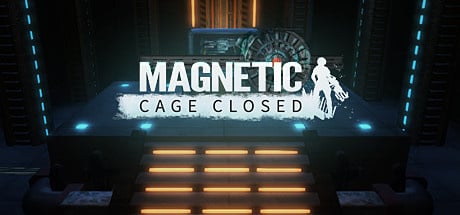 Image de Magnetic : Cage Closed