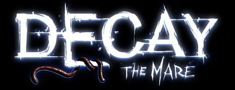 Decay : The Mare - Episode 3