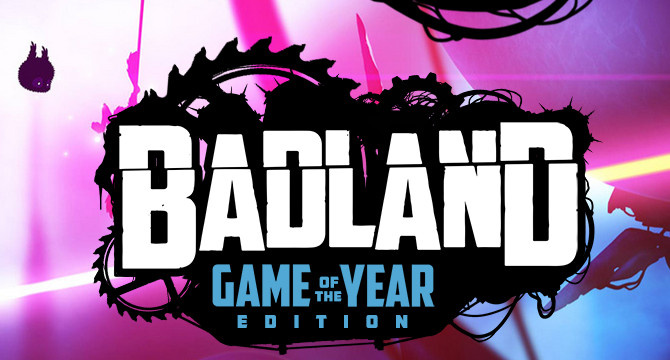 Badland : Game of the Year Edition