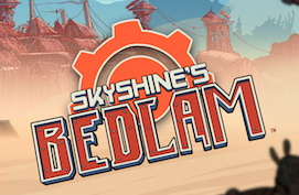 Skyshine's Bedlam