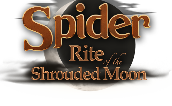 Spider : Rite of the Shrouded Moon