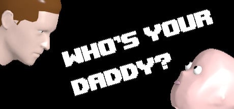 Image de Who's Your Daddy