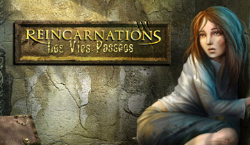 Reincarnations : Les Vies Passées