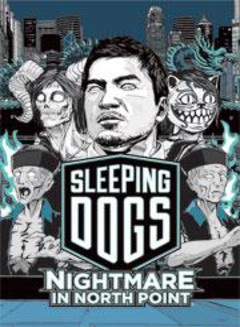 Jaquette de Sleeping Dogs : Cauchemar à North Point
