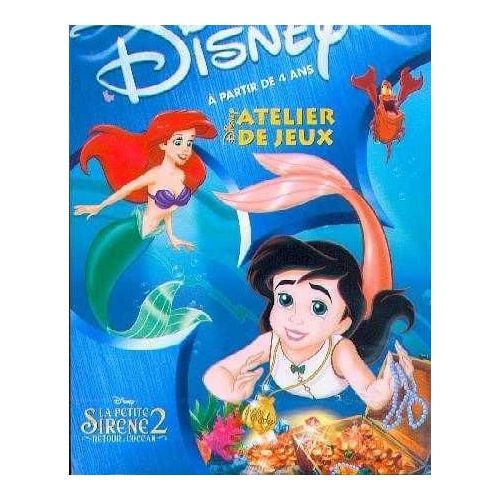 La Petite Sirène 2 : Atelier de Jeux