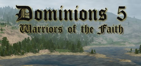 Image de Dominions 5 : Warriors of the Faith