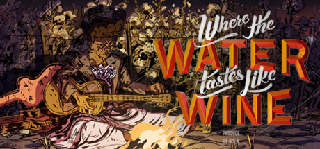 Image de Where the Water Tastes Like Wine