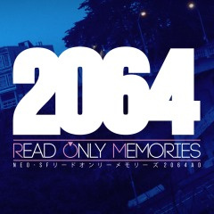 Jaquette de 2064 : Read Only Memories