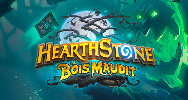HearthStone : Le Bois Maudit