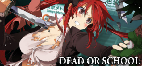 Image de Dead or School