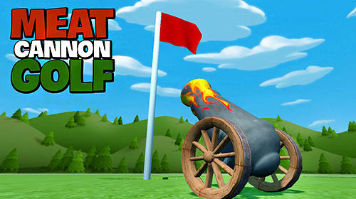 Image de Meat Cannon Golf