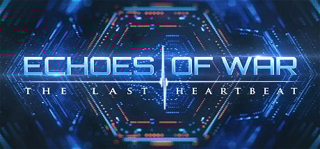 Image de Echoes of War : The Last Heartbeat