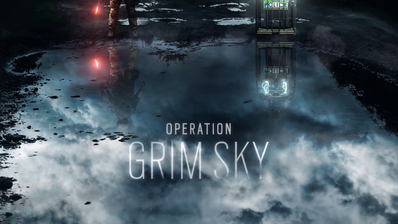 Tom Clancy's Rainbow Six Siege : Opération Grim Sky