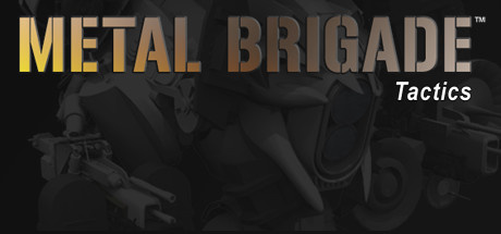 Image de Metal Brigade Tactics