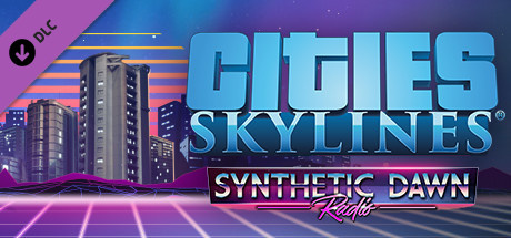 Image de Cities Skylines : Synthetic Dawn Radio