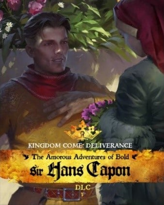 Image de Kingdom Come : Deliverance - The Amorous Adventures of Bold Sir Hand Capon
