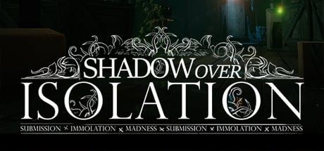 Image de Shadow Over Isolation