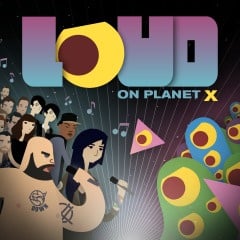 Image de LOUD on Planet X