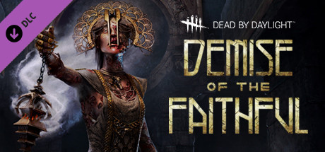 Jaquette de Dead by Daylight : Demise of the Faithful