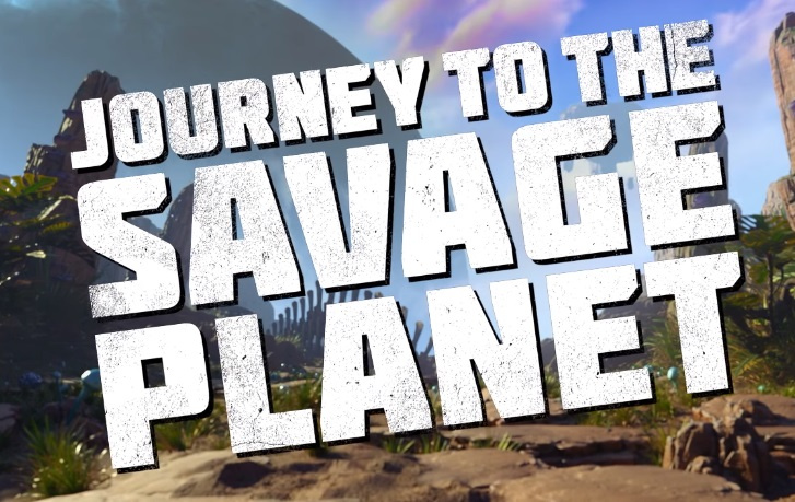 Journey To The Savage Planet