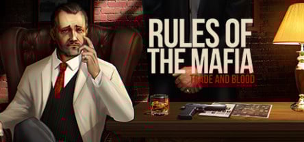 Image de Rules of The Mafia: Trade & Blood