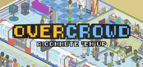 Image de Overcrowd : A Commute 'Em Up