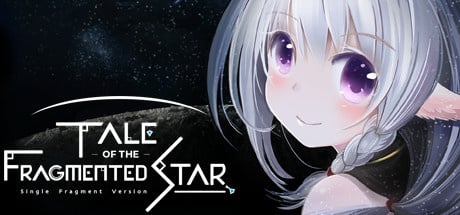Image de Tale of the Fragmented Star : Single Fragment Version