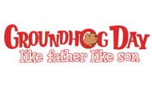 Jaquette de Groundhog Day : Like Father Like Son