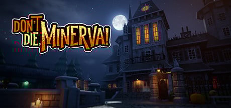 Image de Don't Die, Minerva!