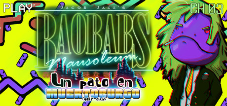 Baobabs Mausoleum Ep.3 : Un Pato en Muertoburgo