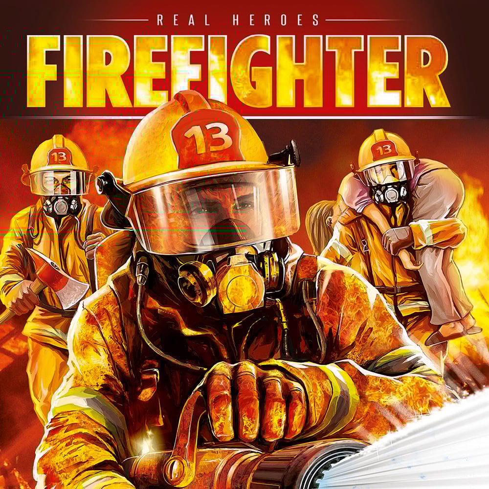 Real Heroes : Firefighter