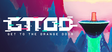 Jaquette de GTTOD : Get To The Orange Door