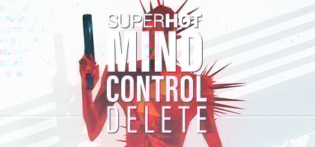 SUPERHOT : MIND CONTROL DELETE