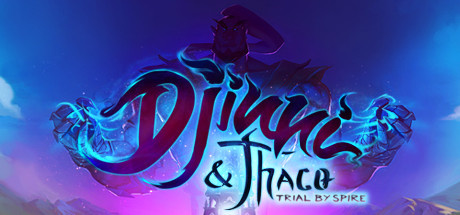 Image de Djinni & Thaco : Trial By Spire
