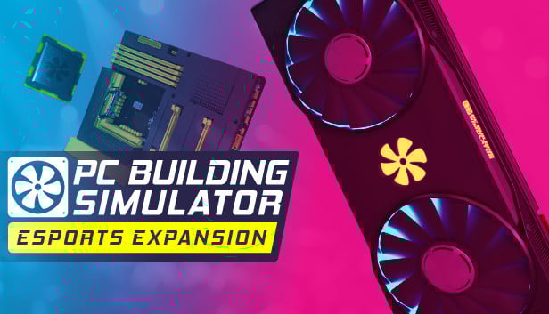 Image de PC Building Simulator - Esports Expansion