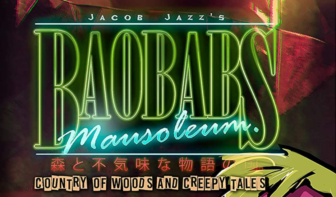 Image de Baobabs Mausoleum Grindhouse Edition - Country of Woods and Creepy Tales