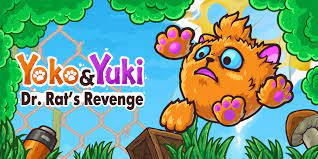 Yoko & Yuki : Dr. Rat's Revenge
