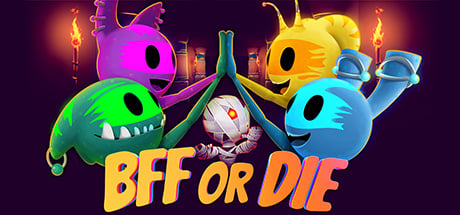 Image de BFF or Die