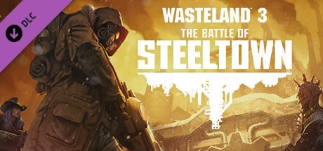Image de Wasteland 3 : The Battle of Steeltown