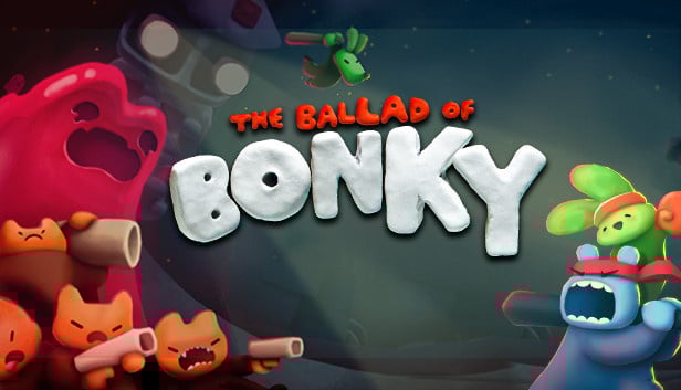 The Ballad of Bonky