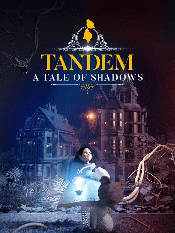 Tandem : A Tale of Shadows