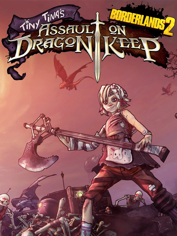 Image de Borderlands 2 : Tiny Tina et la Forteresse du Dragon