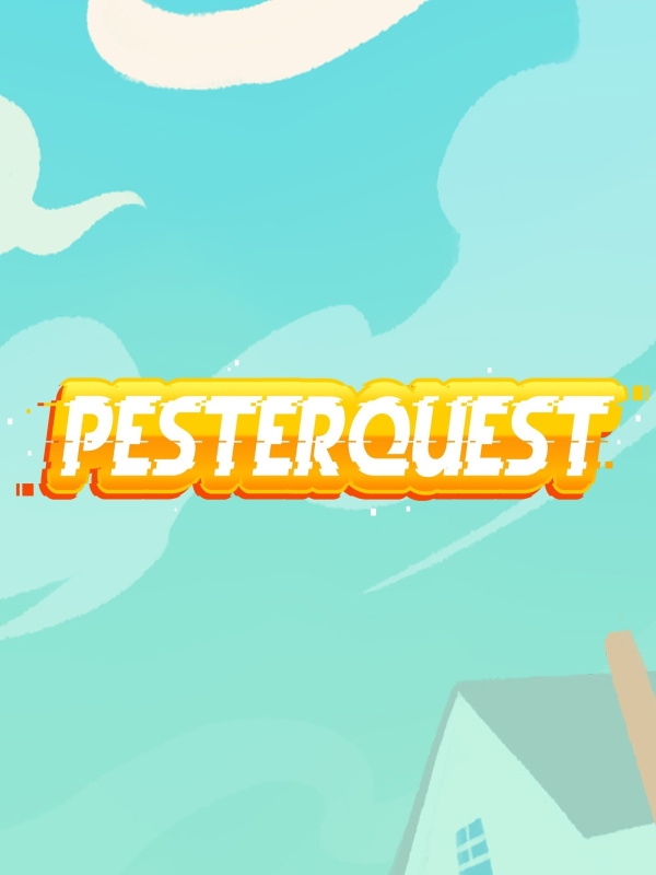 Pesterquest