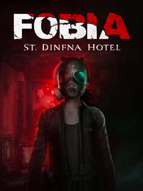 Fobia - St. Dinfna Hotel