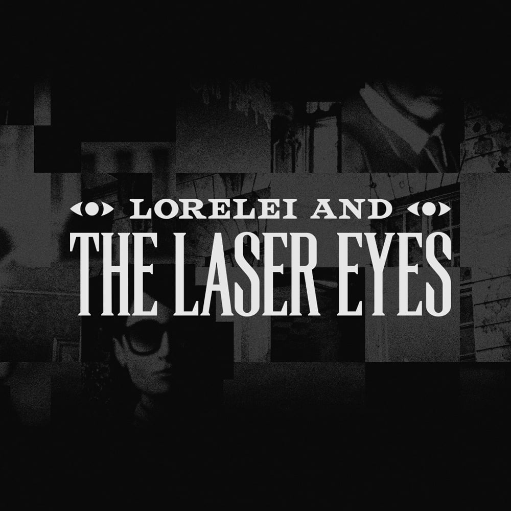 Image de Lorelei and the Laser Eyes