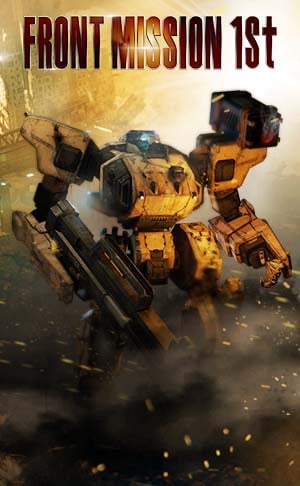 Front Mission 1st : Remake