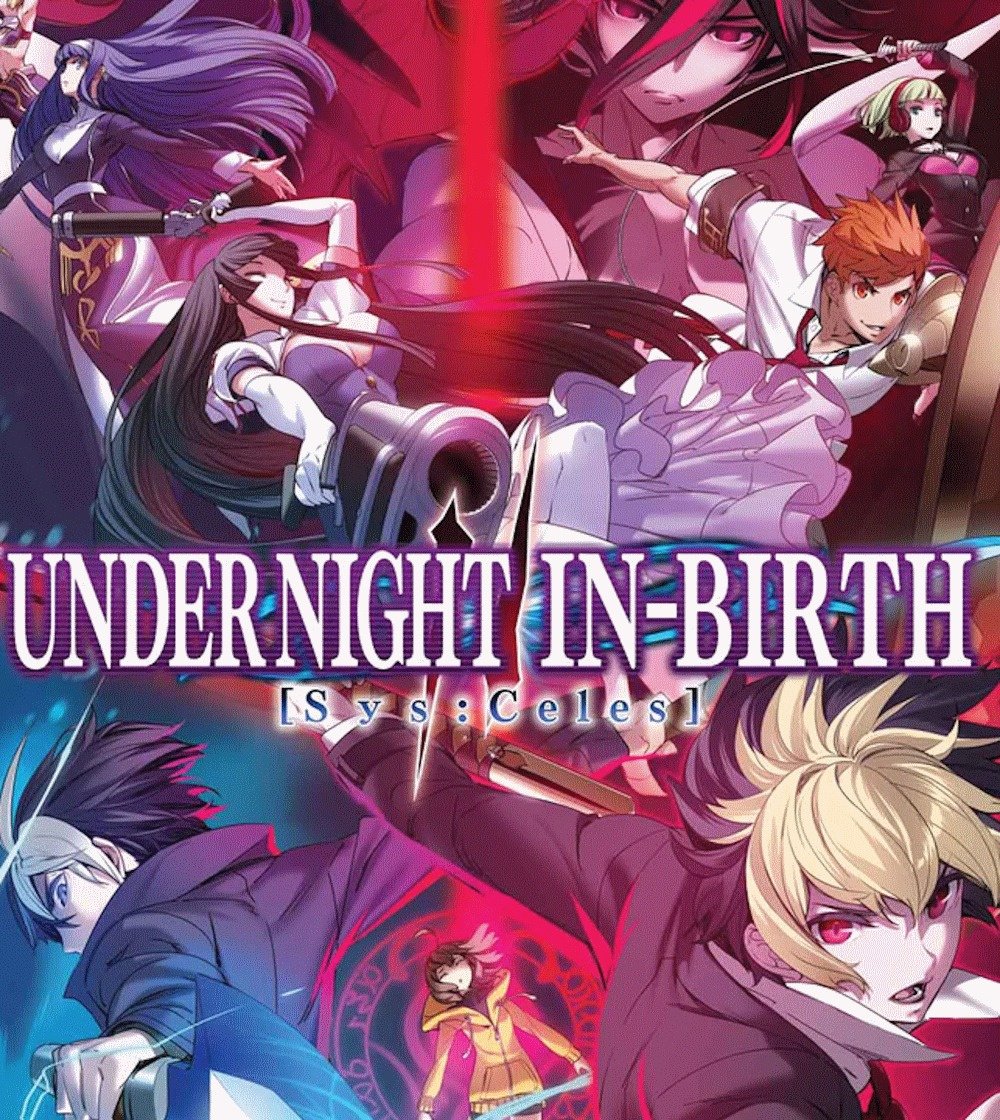 Under Night In-Birth II [Sys : Celes]