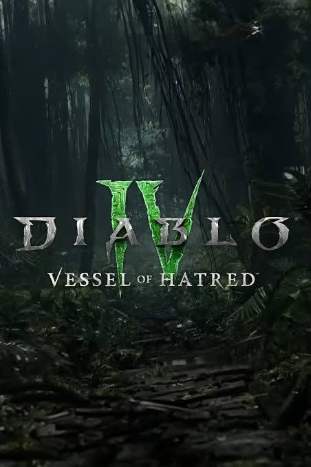 Diablo 4 : Vessel of Hatred