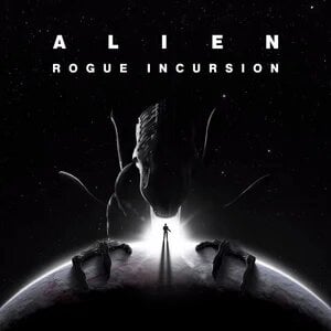 Image de Alien : Rogue Incursion