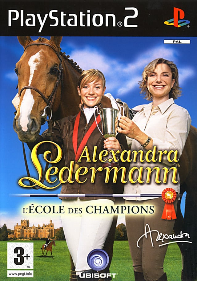 Image de Alexandra Ledermann : L'Ecole des Champions